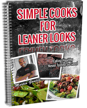 Simple Cooks For Leaner Looks Cook Book, Available Now As A PDF Download Or Hard Copy!